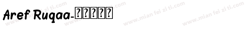Aref Ruqaa字体转换